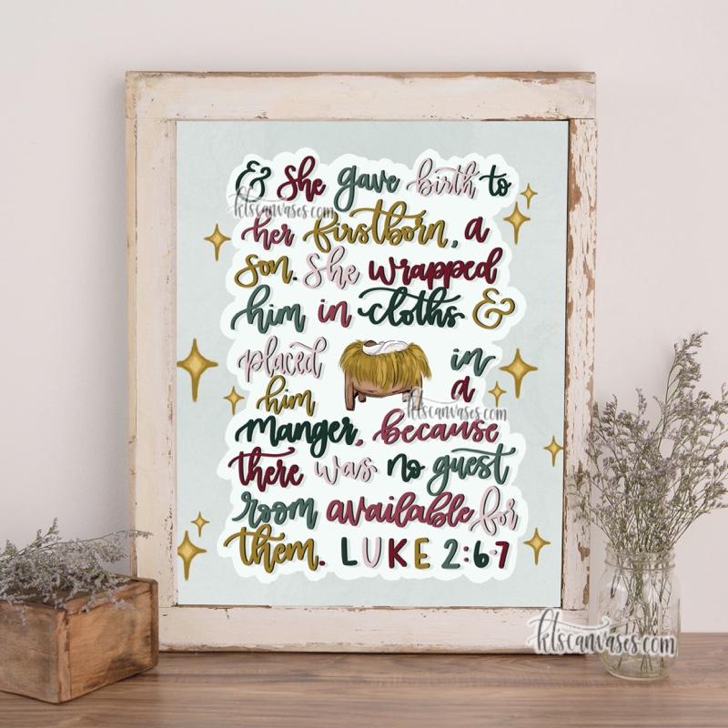 Luke 2:6-7 Christmas Art Print