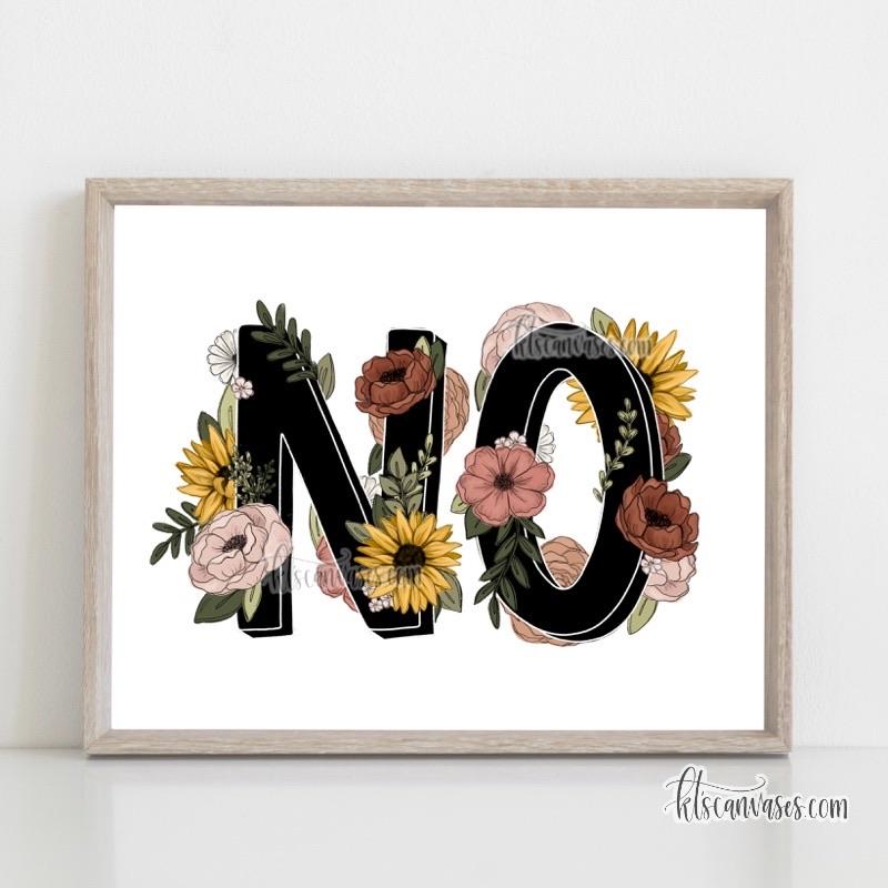 Floral “No” Art Print