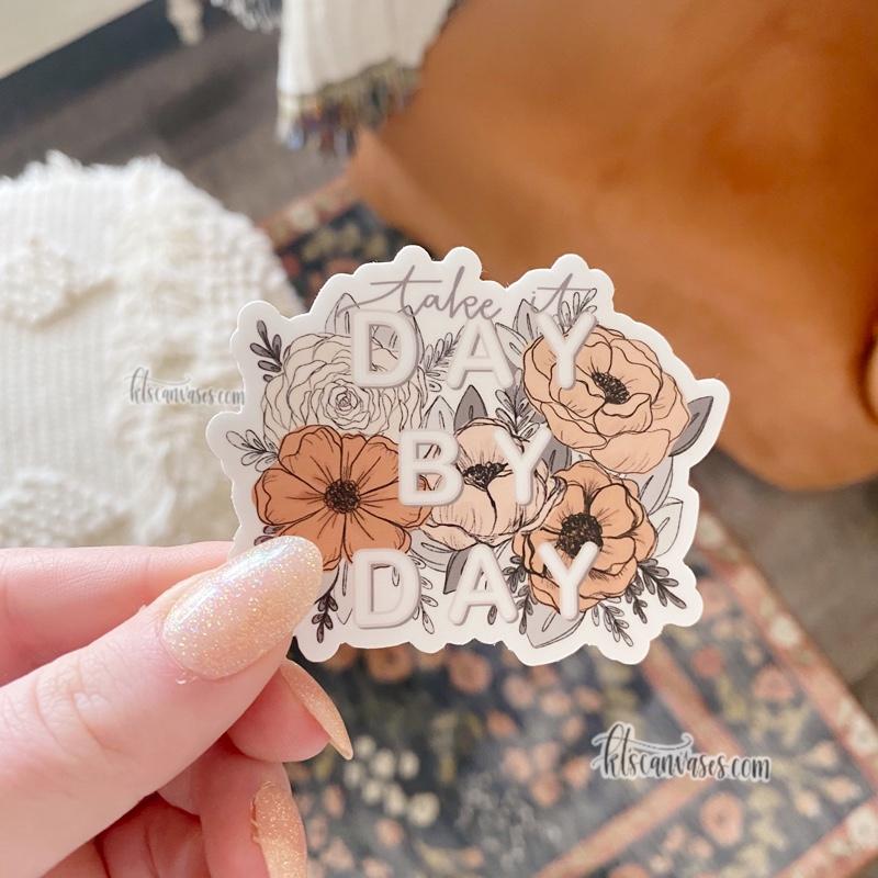 Take It Day by Day Floral Sticker