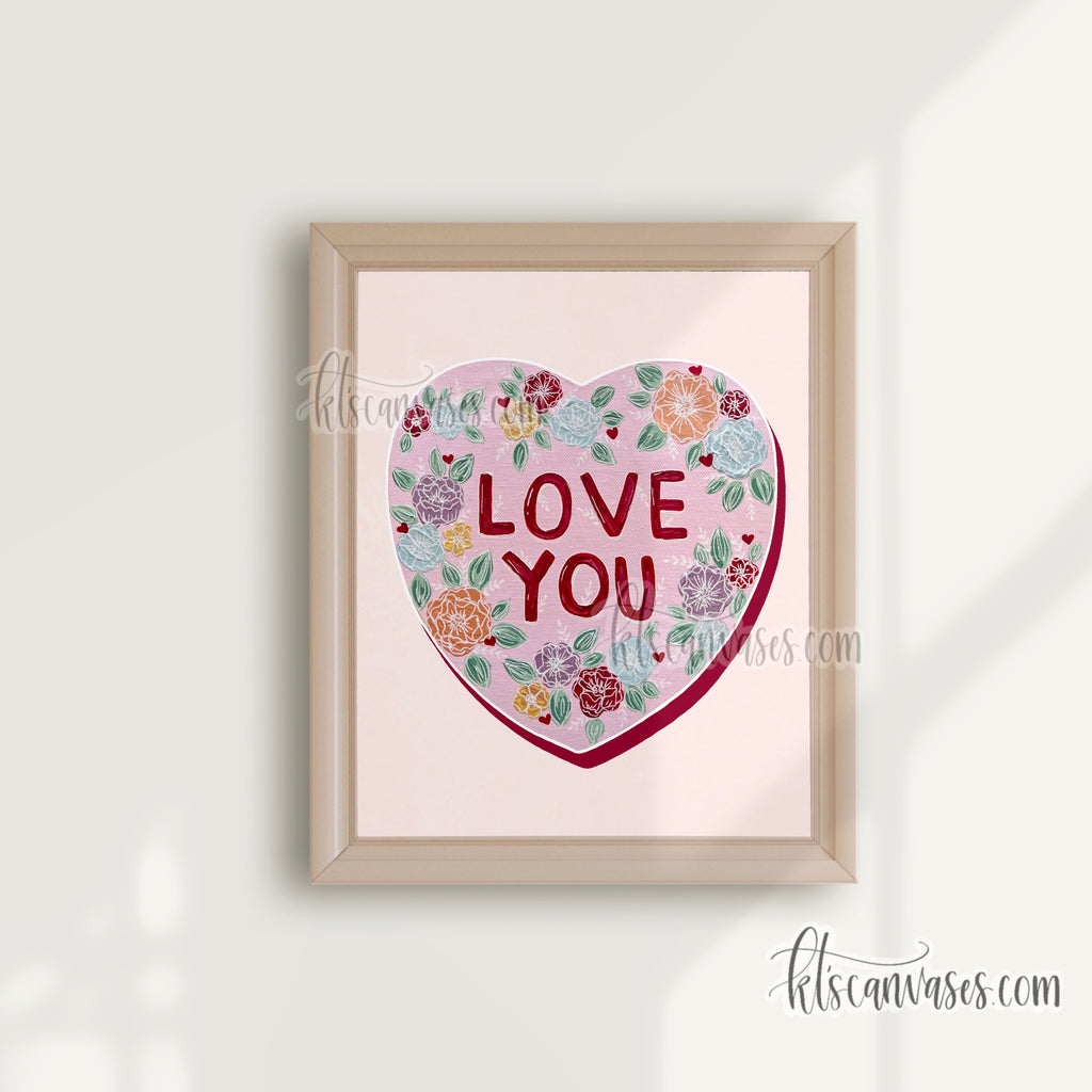 Floral "Love You" Conversation Heart Art Print