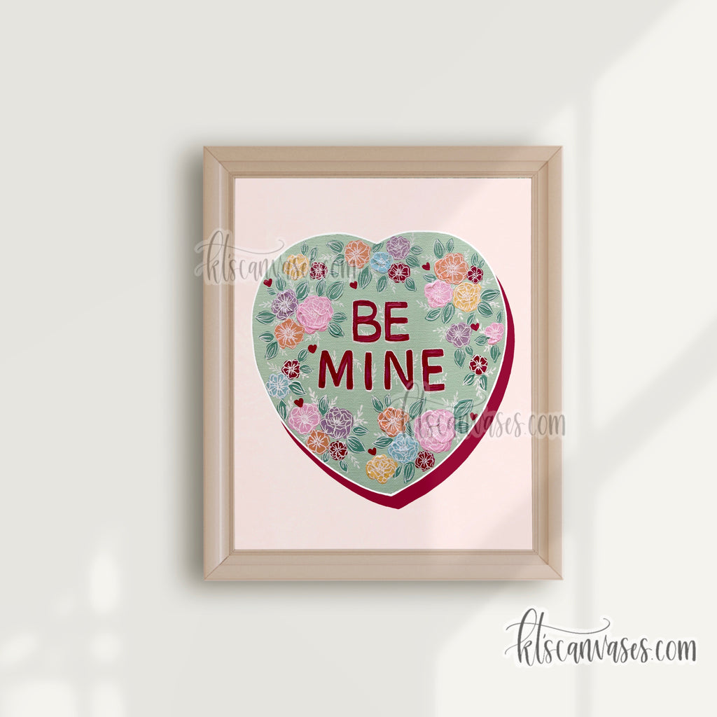 Floral "Be Mine" Conversation Heart Art Print