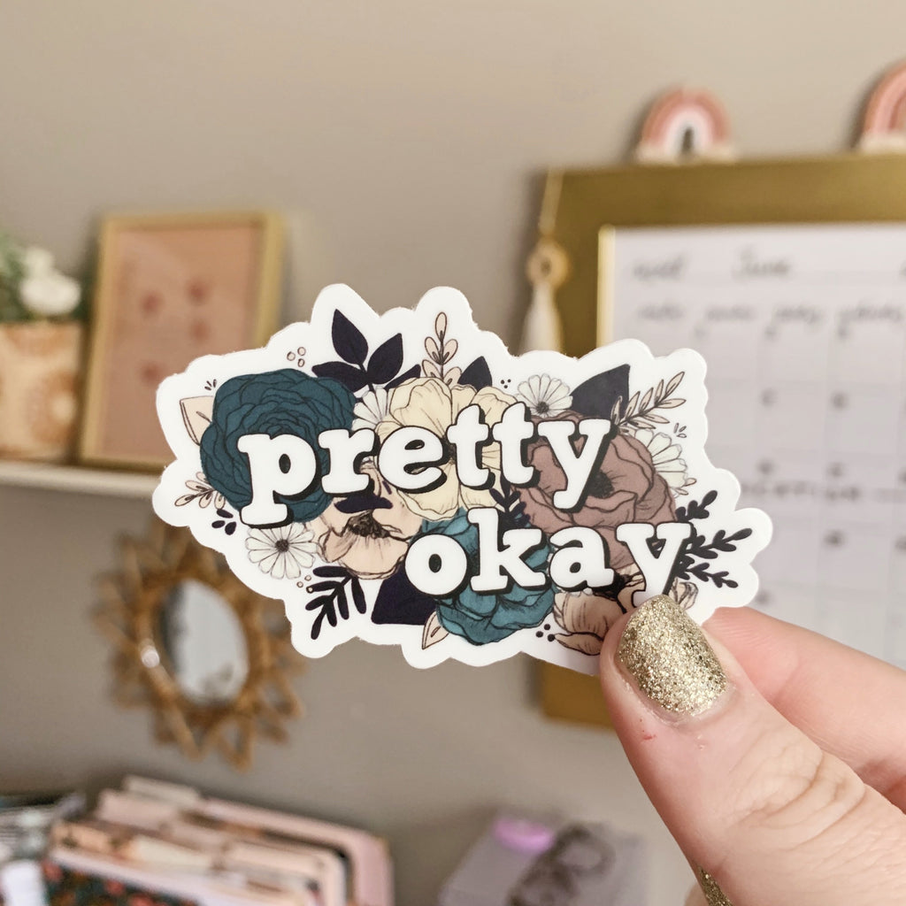 Pretty R Ok Designs Pretty Okay Floral Sticker – KT's Canvases