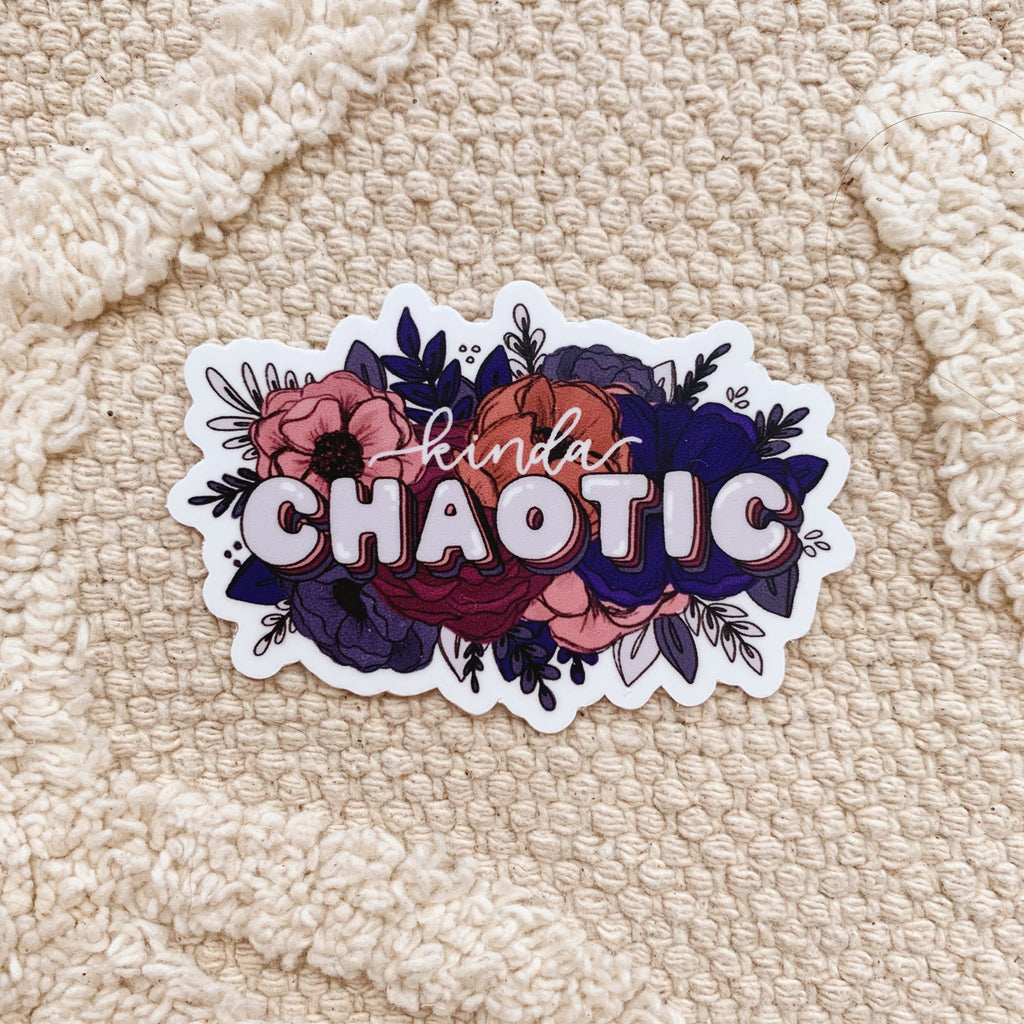 Kinda Chaotic Floral Sticker