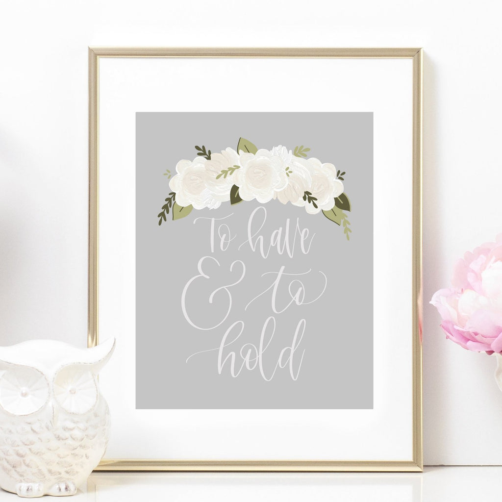 To Have & To Hold Art Print